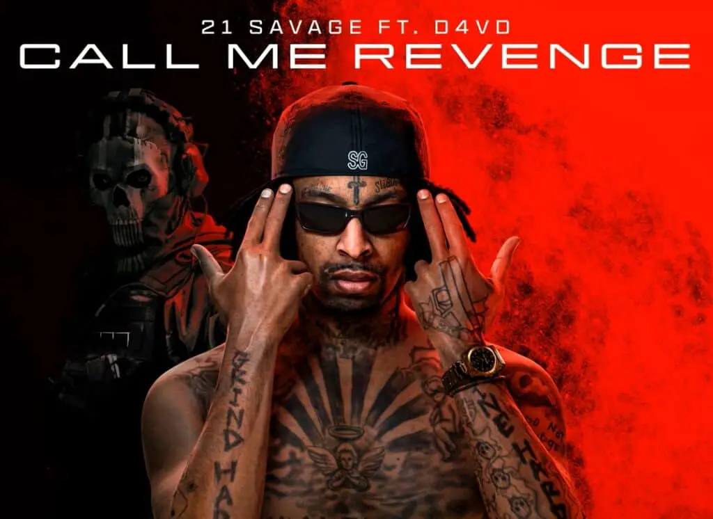 21 Savage & d4vd Drops New Song Call Me Revenge For COD Modern Warfare III